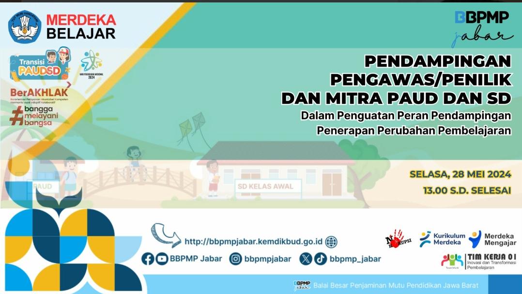 Penguatan Peran Pengawas/Penilik dan Mitra Wajib PAUD dan SD dalam Penerapan Perubahan Pembelajaran