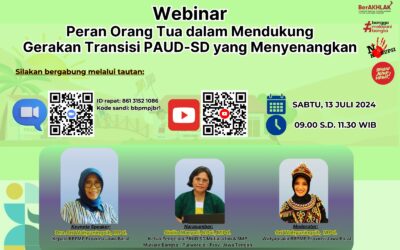 Peran Orang Tua dalam Mendukung Gerakan Transisi PAUD SD yang Menyenangkan