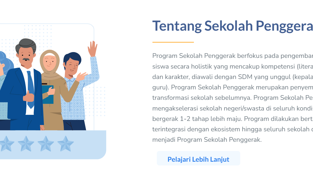 Tantangan dan Peluang Keberlanjutan Program Sekolah Penggerak